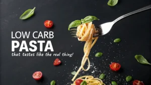 Low Carb Pasta